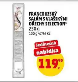 Penny Market FRANCOUZSKÝ SALÁM S VLAŠSKÝMI OŘECHY SELECTION nabídka