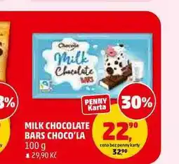 Penny Market MILK CHOCOLATE BARS CHOCO'LA nabídka