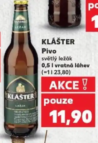 Kaufland KLÁŠTER Pivo světlý ležák nabídka