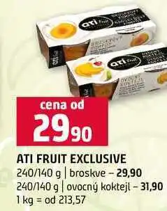Terno ATI FRUIT EXCLUSIVE 240/140 g broskve 240/140 g ovocný koktejl nabídka