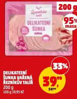 Penny Market Delikatesní šunka vařená řezníkův talíř nabídka