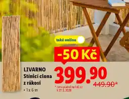 Lidl LIVARNO Stínicí clona z rákosí nabídka