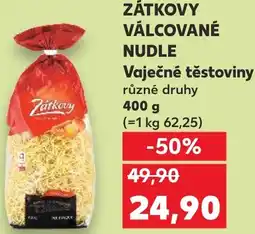 Kaufland ZÁTKOVY VÁLCOVANÉ NUDLE Vaječné těstoviny nabídka