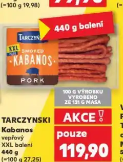Kaufland Tarczynski kabanos nabídka
