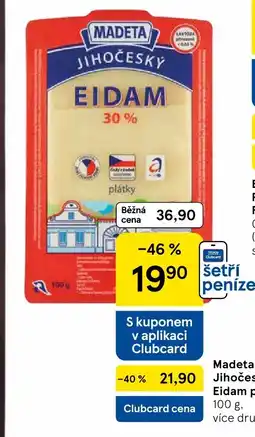 Tesco Madeta Jihočeský Eidam plátky nabídka