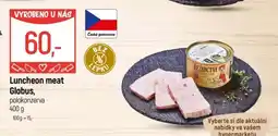 Globus Luncheon meat Globus nabídka