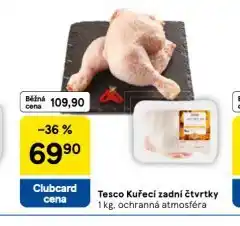 Tesco Kuřecí zadní čtvrtky nabídka