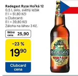 Tesco Radegast Ryze Hořká 12 nabídka