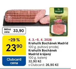 Tesco Krahulík Bochánek Madrid nabídka