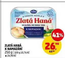Penny Market ZLATÁ HANÁ K NAMAZÁNÍ nabídka
