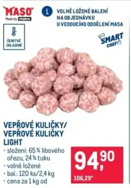 Makro Vepřové kuličky/ vepřové kuličky light nabídka