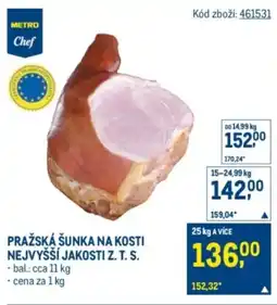 Makro Pražská šunka na kosti nejvyšší jakosti z. t. s. nabídka