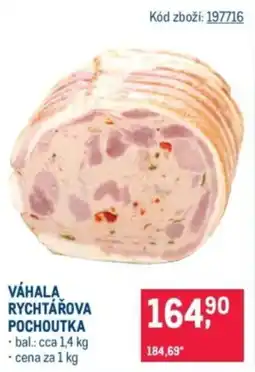 Makro Váhala rychtářova pochoutka nabídka