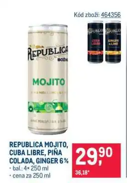 Makro REPUBLICA MOJITO, CUBA LIBRE, PIŇA COLADA, GINGER 6 % nabídka