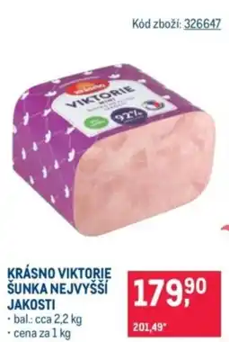Makro Krásno viktorie šunka nejvyšší jakosti nabídka
