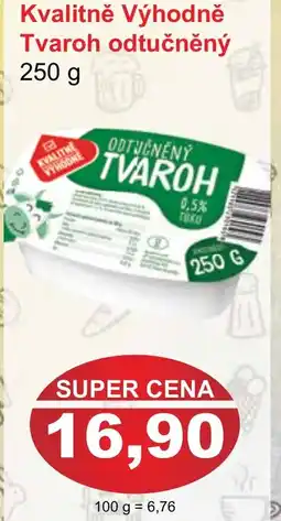 PLUS JIP Kvalitně Výhodně Tvaroh odtučněný nabídka