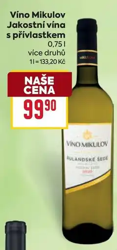 Billa Víno Mikulov Jakostní vína s přívlastkem nabídka