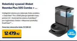Datart Robotický vysavač iRobot Roomba Plus 505 Combo + nabídka