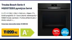 Datart Trouba Bosch Serie 4 HQG572EB3 pyrolýza černá nabídka