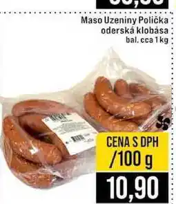 Jip Maso Uzeniny Polička oderská klobása bal cca 1kg 100g nabídka