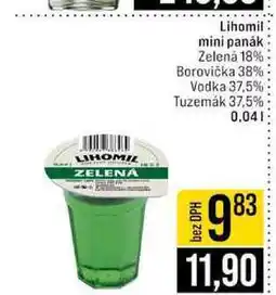 Jip Lihomil mini panák Zelená 18% Borovička 38% Vodka 37,5% Tuzemȧk 37,5% nabídka