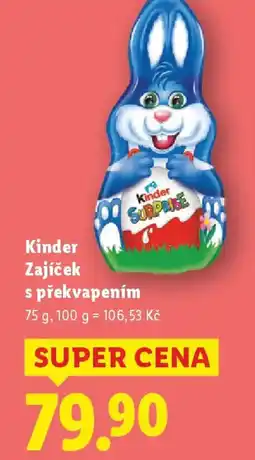 Lidl Kinder Zajíček s překvapením nabídka