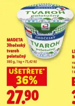 Lidl Madeta jihočeský tvaroh polotučný nabídka
