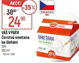 Globus VÁŠ VÝBĚR Čerstvá smetana ke šlehání nabídka