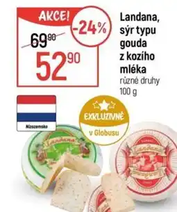 Globus Landana, sýr typu gouda z kozího mléka nabídka