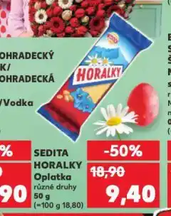 Kaufland Sedita horalky nabídka