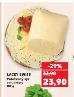 Kaufland Lacey swiss polotvrdý sýr nabídka