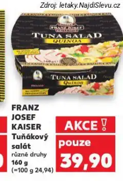 Kaufland Franz josef tuňákový salát nabídka