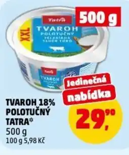 Penny Market Tvaroh 18% polotučný tatra nabídka