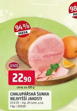 Trefa LE & CO CHALUPÁŘSKÁ ŠUNKA NEJVYŠŠÍ JAKOSTI nabídka