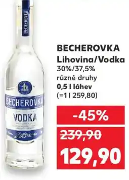 Kaufland BECHEROVKA Lihovina/Vodka nabídka