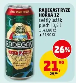 Penny Market Radegast Ryze Hořká 12 nabídka