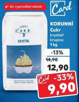 Kaufland KORUNNÍ Cukr krystal/krupice 1 kg nabídka