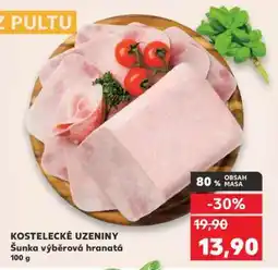 Kaufland KOSTELECKÉ UZENINY Šunka výběrová hranatá nabídka