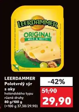 Kaufland LEERDAMMER Polotvrdý sýr s oky nabídka