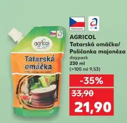 Kaufland AGRICOL Tatarská omáčka/ Poličanka majonéza nabídka
