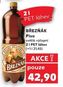 Kaufland BŘEZNÁK Pivo světlé výčepní nabídka