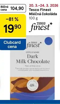 Tesco Tesco Finest Mléčná čokoláda nabídka