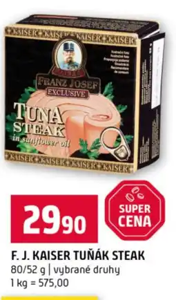 Terno F. J. kaiser tuňák steak nabídka