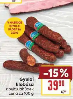 Billa Gyulai klobása z pultu lahůdek cena za nabídka