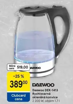 Tesco Daewoo DEK-1413 Rychlovarná skleněná konvice, 2 200 W. objem nabídka