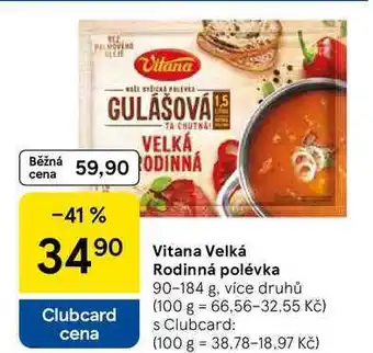 Tesco Vitana Velká Rodinná polévka, 90-184 g, více druhů nabídka
