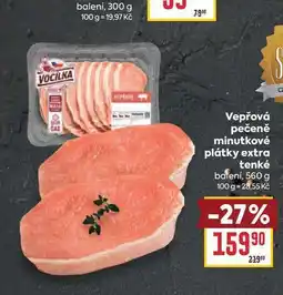 Billa Vepřová pečeně minutkové plátky extra tenké balení nabídka