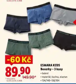 Lidl ESMARA KIDS Boxerky – 3 kusy nabídka
