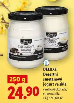 Lidl DELUXE Dezertní smetanový jogurt ve skle nabídka
