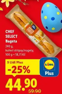 Lidl CHEF SELECT Bageta nabídka